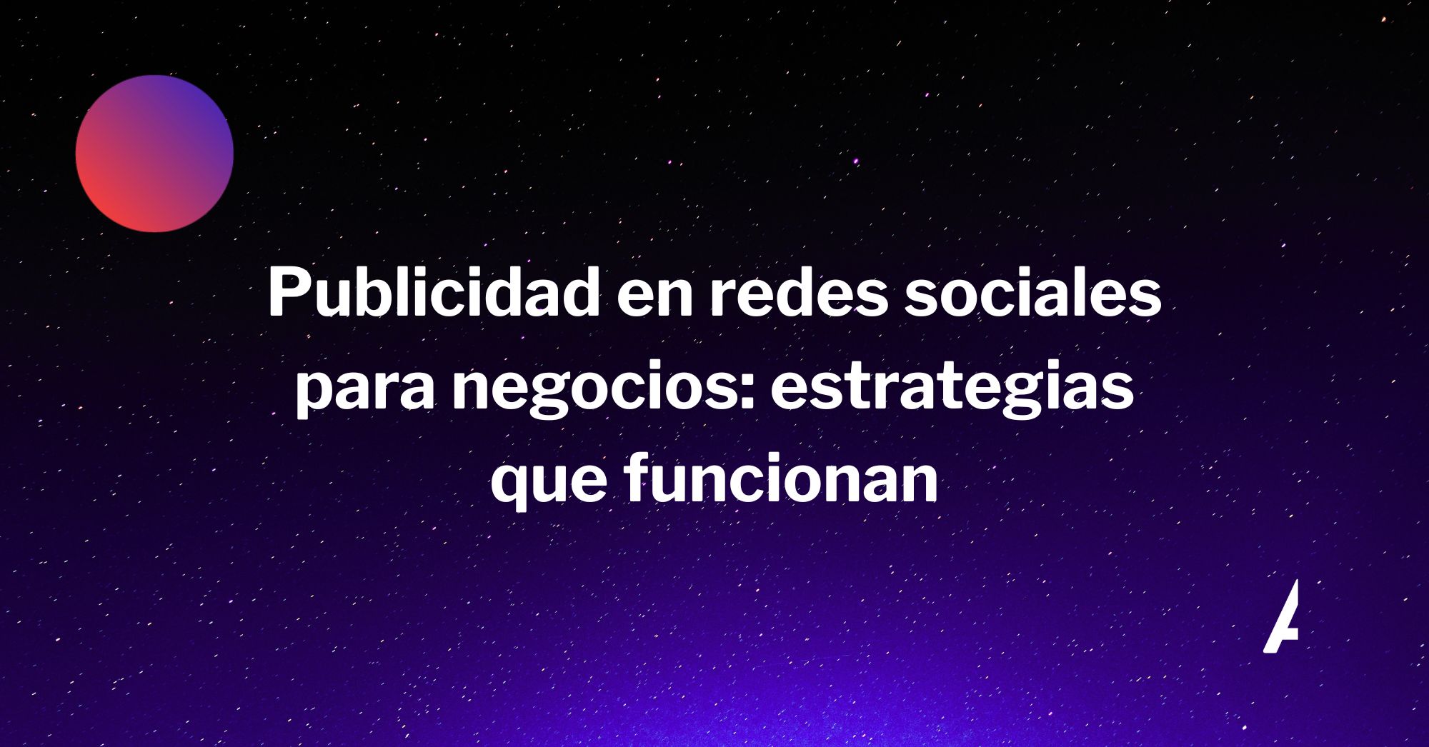 publicidad en redes sociales para negocios